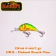 DIVER 4 CM - NRX(Natural Roach Fluo)