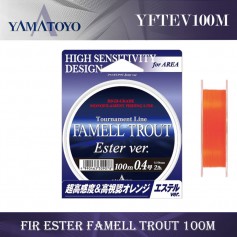 Fir Ester Yamatoyo FAMELL Trout 100m